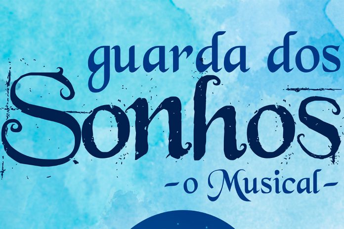 Musical ‘Guarda dos Sonhos’ no Centro Cultural da Malaposta