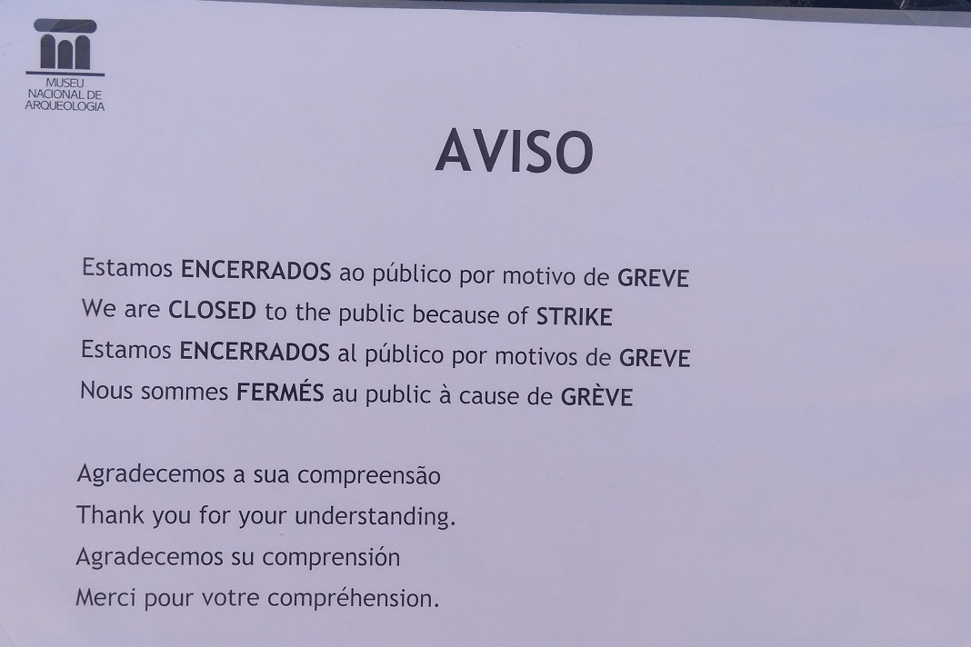 Greve nos Museus dificultou a vida aos turistas. Museu Nacional de Arqueologia.