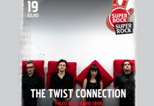 Twist Connection no Super Bock Super Rock a 19 de julho