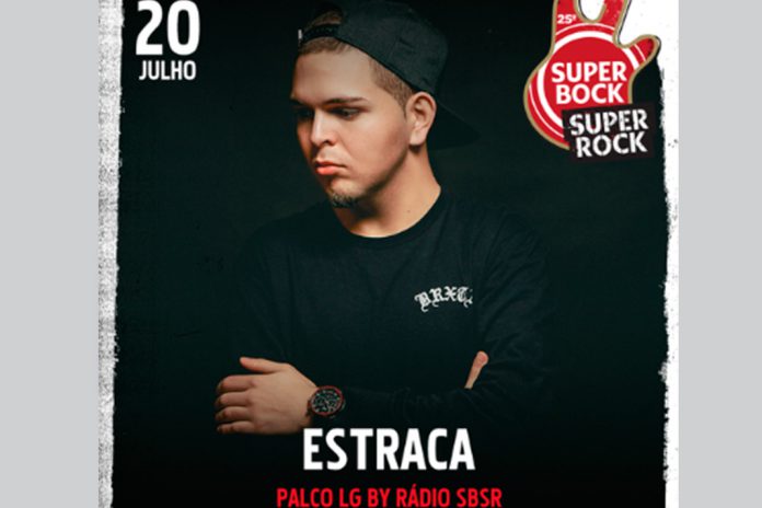 Estraca no Super Bock Super Rock a 20 de julho
