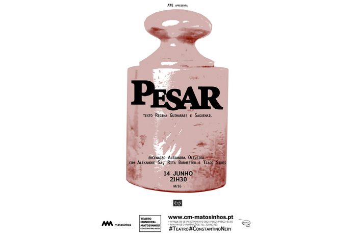 “Pesar” no Teatro Municipal de Matosinhos-Constantino Nery