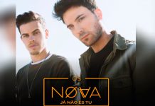 “OS NOVA” apresentam “JÁ NÃO ÉS TU” “OS NOVA” apresentam “JÁ NÃO ÉS TU”
