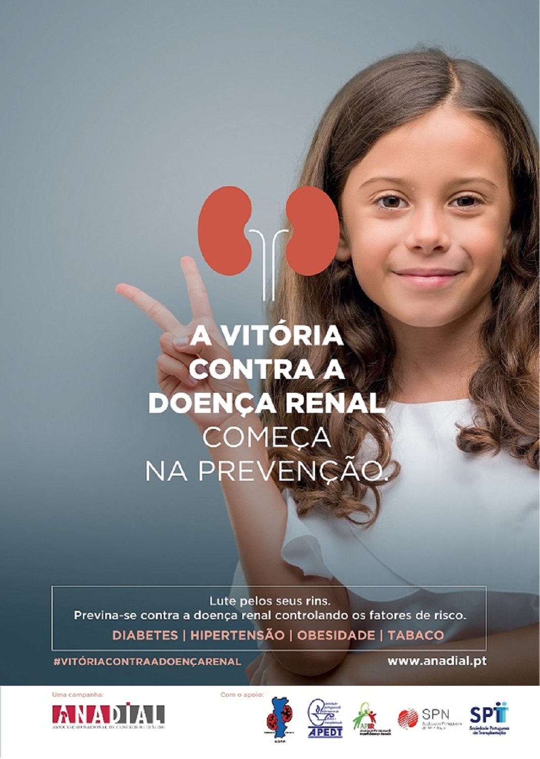 A campanha “A vitória contra a doença renal começa na prevenção”