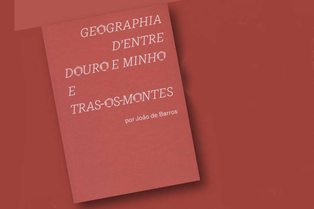 Obra "Geographia d'entre Douro e Minho e Trás-os-Montes" apresentada em Braga