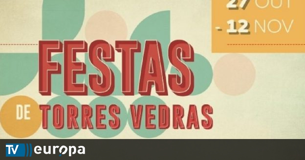 Festas de Torres Vedras com grande diversidade de iniciativas - TV Europa