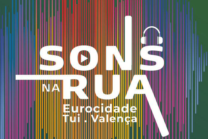 Sons na Rua na Eurocidade Tui - Valença