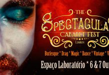 The Spetacular Cabaret Fest na agenda de Lisboa