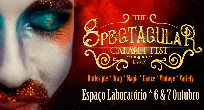 The Spetacular Cabaret Fest na agenda de Lisboa