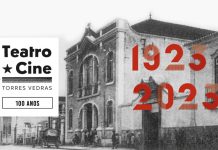 Teatro-Cine de Torres Vedras faz 100 anos