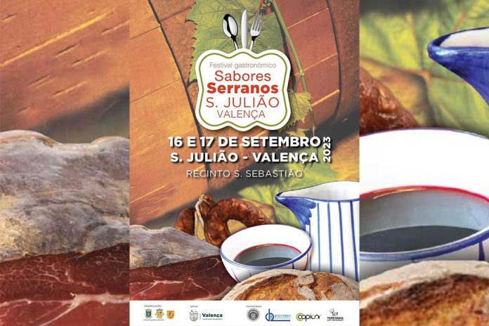 Festival Gastronómico dos Sabores Serranos em São Julião, Valença