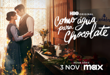 “COMO ÁGUA PARA CHOCOLATE” estreia dia 3 de novembro na Max