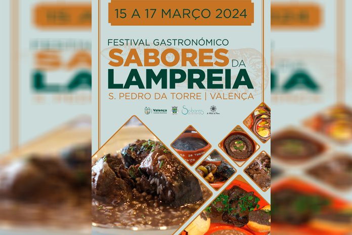 Festival Gastronómico da Lampreia em São Pedro da Torre - Valença