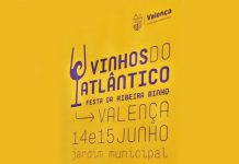 “Vinhos do Atlântico” vai reunir em Valença a excelência vitivinícola do Minho e Galiza