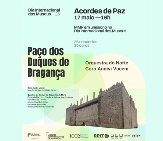 Paço dos Duques de Bragança em Guimarães celebra Dia Internacional dos Museus com concerto