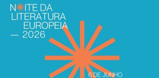 Noite da Literatura Europeia 2026 oferece em Lisboa percurso pela Literatura contemporânea de 14 países Noite da Literatura Europeia 2026 oferece em Lisboa percurso pela Literatura contemporânea de 14 países