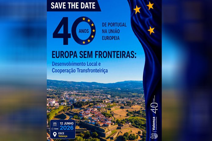 Valença celebra 40 Anos de Europa com conferência internacional e exposição