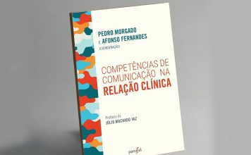 Livro "Competências de Comunicação na Relação Clínica" é um guia elaborado por professores da Escola de Medicina da Universidade do Minho